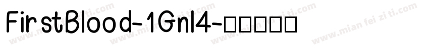 FirstBlood-1Gnl4字体转换
