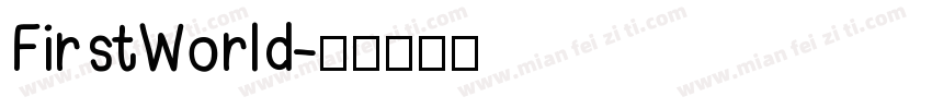 FirstWorld字体转换