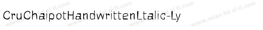 CruChaipotHandwrittenLtalic-LyX4字体转换