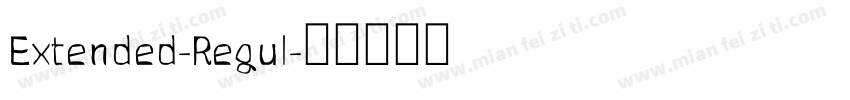 Extended-Regul字体转换