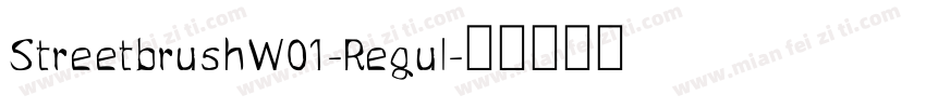 StreetbrushW01-Regul字体转换