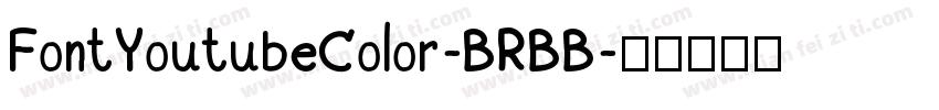 FontYoutubeColor-BRBB字体转换