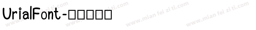 UrialFont字体转换