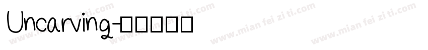 Uncarving字体转换