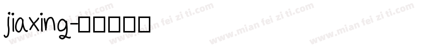 jiaxing字体转换