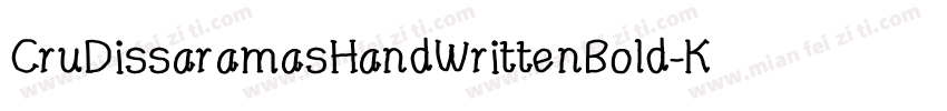 CruDissaramasHandWrittenBold-Kyle字体转换