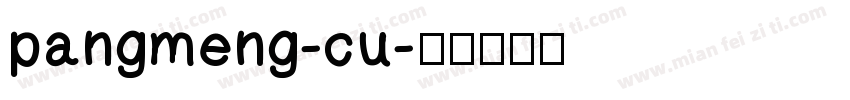 pangmeng-cu字体转换