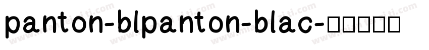 panton-blpanton-blac字体转换