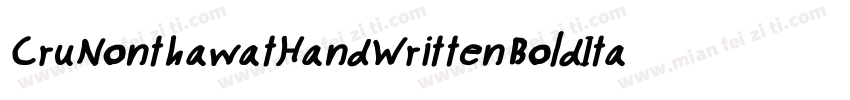 CruNonthawatHandWrittenBoldItalic-WZ3v字体转换