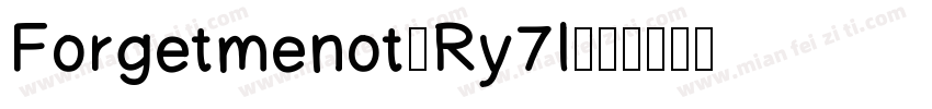 Forgetmenot-Ry7l字体转换
