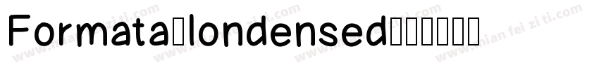Formata-londensed字体转换