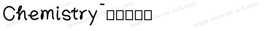 Chemistry字体转换