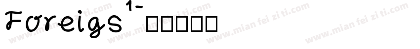 Foreigs1字体转换