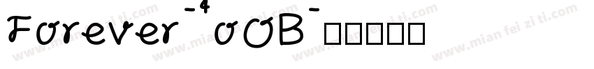 Forever-4oOB字体转换