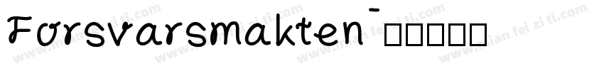 Forsvarsmakten字体转换