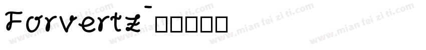 Forvertz字体转换