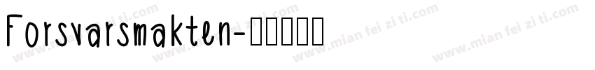 Forsvarsmakten字体转换