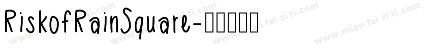 RiskofRainSquare字体转换