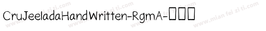 CruJeeladaHandWritten-RgmA字体转换