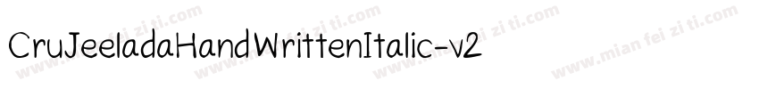 CruJeeladaHandWrittenItalic-v21L字体转换