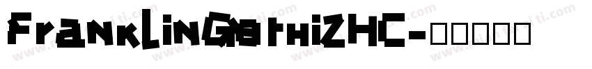 FranklinGothi2HC字体转换