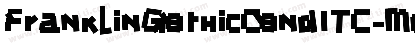 FranklinGothicCondITC-Medi字体转换