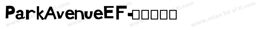 ParkAvenueEF字体转换