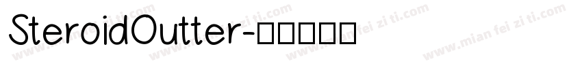 SteroidOutter字体转换
