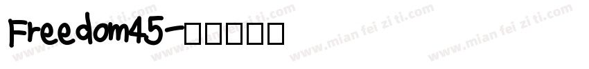 Freedom45字体转换