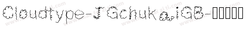 Cloudtype-JGchukaiGB字体转换