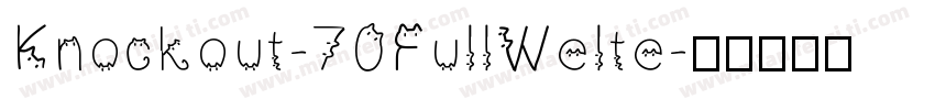 Knockout-70FullWelte字体转换