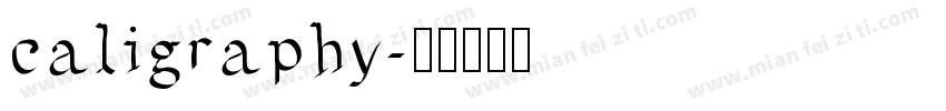 caligraphy字体转换
