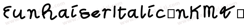FunRaiserItalic-nKM4字体转换