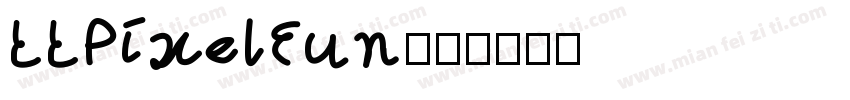 LLPixelFun字体转换