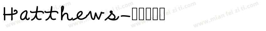 Hatthews字体转换