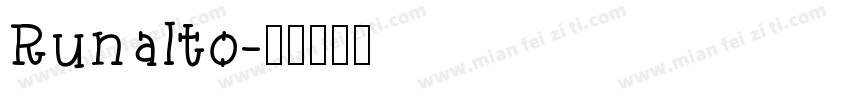 Runalto字体转换