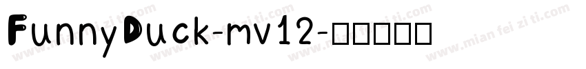 FunnyDuck-mv12字体转换