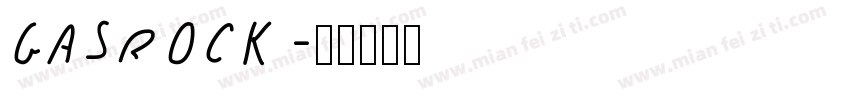 GasRock字体转换