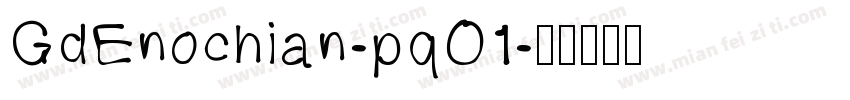 GdEnochian-pqO1字体转换