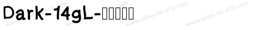 Dark-14gL字体转换