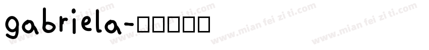 gabriela字体转换