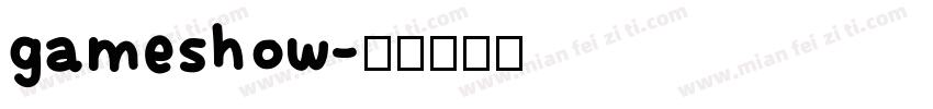 gameshow字体转换