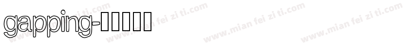gapping字体转换