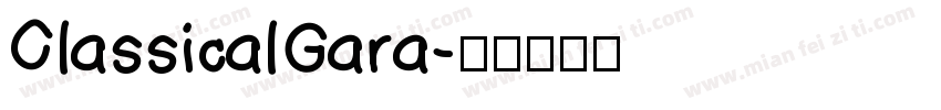 ClassicalGara字体转换