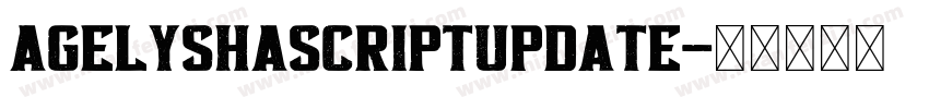 agelyshascriptupdate字体转换