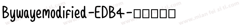 Bywayemodified-EDB4字体转换
