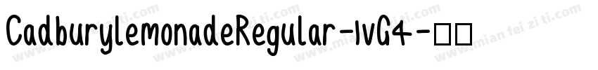 CadburylemonadeRegular-1vG4字体转换