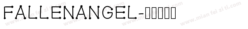 FALLENANGEL字体转换