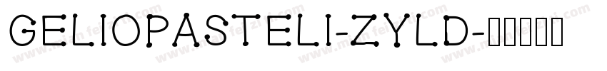 GelioPasteli-zylD字体转换