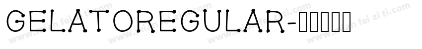 gelatoregular字体转换